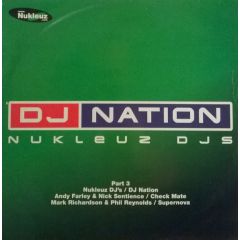 Nukleuz DJs - DJ Nation Part 3 - Nukleuz