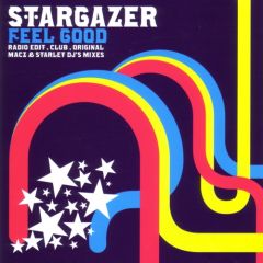 Stargazer - Stargazer - Feel Good - Nebula