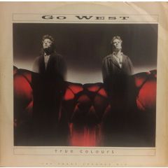 Go West - Go West - True Colours (The Snake Charmer Mix) - Chrysalis