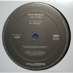 Raw Shape - Raw Shape - Let It Go - Villanova