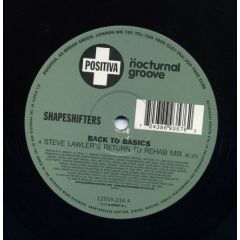 Shapeshifters - Shapeshifters - Back To Basics (Remixes) - Positiva