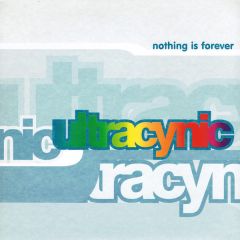 Ultracynic - Ultracynic - Nothing Is Forever - 380 Records