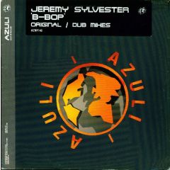 Jeremy Sylvester - Jeremy Sylvester - B-Bop - Azuli