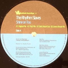 Rhythm Slaves - Rhythm Slaves - Shine On Too - Realbasic