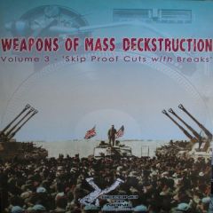 Weapons Of Mass Deckstruction - Weapons Of Mass Deckstruction - Volume Three - Second To None
