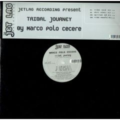 Marco 'Polo' Cecere - Marco 'Polo' Cecere - Tribal Journey - Jet Lag