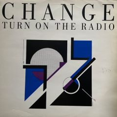 Change - Change - Turn On Your Radio - Cooltempo