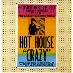 Hot House - Hot House - Crazy - Deconstruction