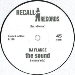 DJ Flange - DJ Flange - The Sound - Recall Records