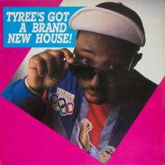Tyree - Tyree - Tyree's Got a Grand New House - Westside