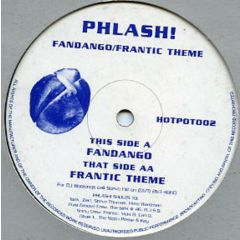 Phlash! - Phlash! - Fandango / Frantic Theme - Hot Potato