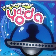 DJ Yoda - DJ Yoda - The Amazing Adventures Of - Antidote