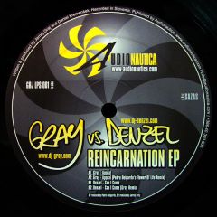 Gray Vs Denzel - Gray Vs Denzel - Reincarnation EP - Audionautica