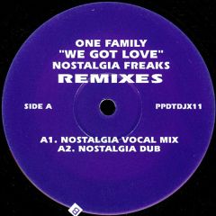 One Family - One Family - We Got Love (Remixes) - Public Demand
