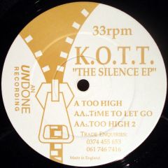 K.O.T.T. - K.O.T.T. - The Silence EP - Undone Recordings