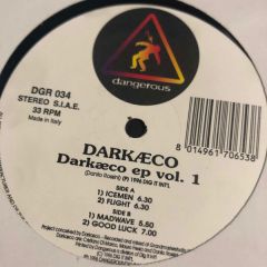 Darkæco - Darkæco - Darkæco EP Vol. 1 - Dangerous