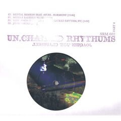 Joe Claussell - Joe Claussell - Un.Chained Rhythums (Part 4) - Sacred Rhythm Music