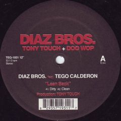 Diaz Bros. - Diaz Bros. - Lean Back - Traffic Ent.