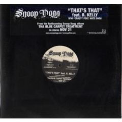 Snoop Dogg Feat. R Kelly - Snoop Dogg Feat. R Kelly - Thats That - Geffen