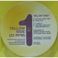Mellow Tunes - Mellow Tunes - Let Me Love You (Yellow Vinyl) - Yellow Mellow