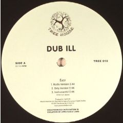Dub Ill - Dub Ill - Easy - Tree House