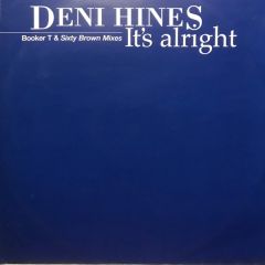 Deni Hines - It's Alright - Mushroom