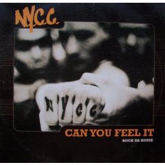 N.Y.C.C - N.Y.C.C - Can You Feel It (Rock Da House) - Control