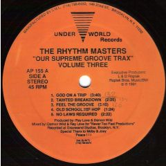 Rhythm Masters - Rhythm Masters - Our Supreme Groove Trax Volume Three - Under World