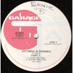 Gary L - Gary L - Anything Is Possible - Garage Trax