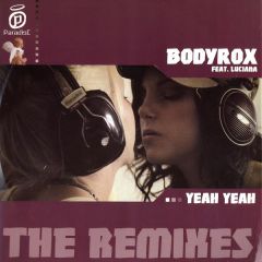 Bodyrox - Bodyrox - Yeah Yeah (Remixes) - Paradise