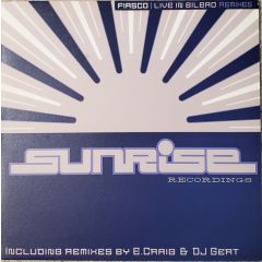 Fiasco - Fiasco - Live In Bilbao (Remixes) - Sunrise