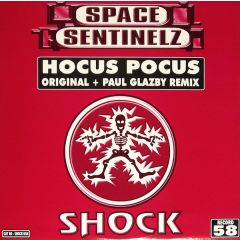 Space Sentinelz - Space Sentinelz - Hocus Pocus - Shock Records