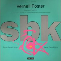 Vernell Foster - Vernell Foster - Love,Joy And Happiness - Sbk Records