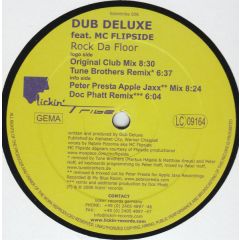 Dub Deluxe Feat. MC Flipside - Dub Deluxe Feat. MC Flipside - Rock Da Floor - Lickin Tribe
