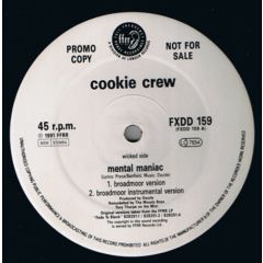 Cookie Crew - Cookie Crew - Mental Maniac - Ffrr