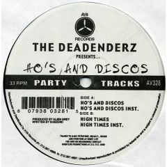 The Deadenderz - The Deadenderz - Ho's And Discos - AV8