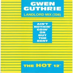 Gwen Guthrie - Ain't Nothin Goin On But The Rent - Boiling Point