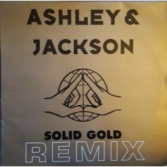 Ashley & Jackson - Ashley & Jackson - Solid Gold (Remix) - Big Life