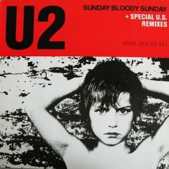 U2 - U2 - Sunday Bloody Sunday / New Years Day - Island