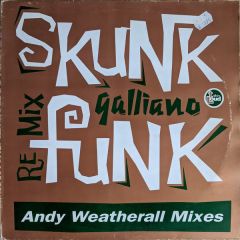 Galliano - Galliano - Skunk Funk (Remix) - Talkin Loud
