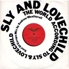 Sly And Lovechild - Sly And Lovechild - The World According To Sly & Lovechild - Heavenly