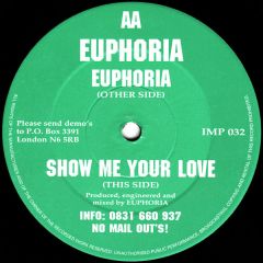Euphoria - Euphoria - Show Me Your Love - Impact