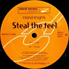 Inland Knights - Inland Knights - Steal The Feel - Drop