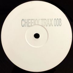 Cheeky Trax - Cheeky Trax - Cheeky Trax 008 - White