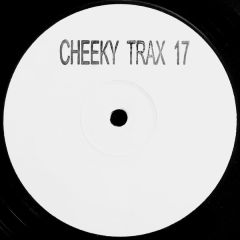 Cheeky Trax - Cheeky Trax - Cheeky Trax 17 - White