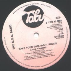 Sos Band - Sos Band - Take Your Time (Do It Right) - Tabu