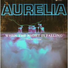 Aurelia - Aurelia - When The Night Is Falling (Vampire's Song) - Aqualoop Records