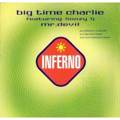 Big Time Charlie - Big Time Charlie - Mr Devil - Inferno