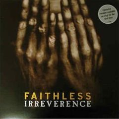 Faithless - Faithless - Irreverence - Cheeky
