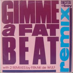 Digital Boy - Digital Boy - Gimme A Fat Beat (Remix) / Kokko - Music Man Records